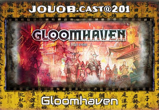 JOUOB.cast@201: Gloomhaven speciál
